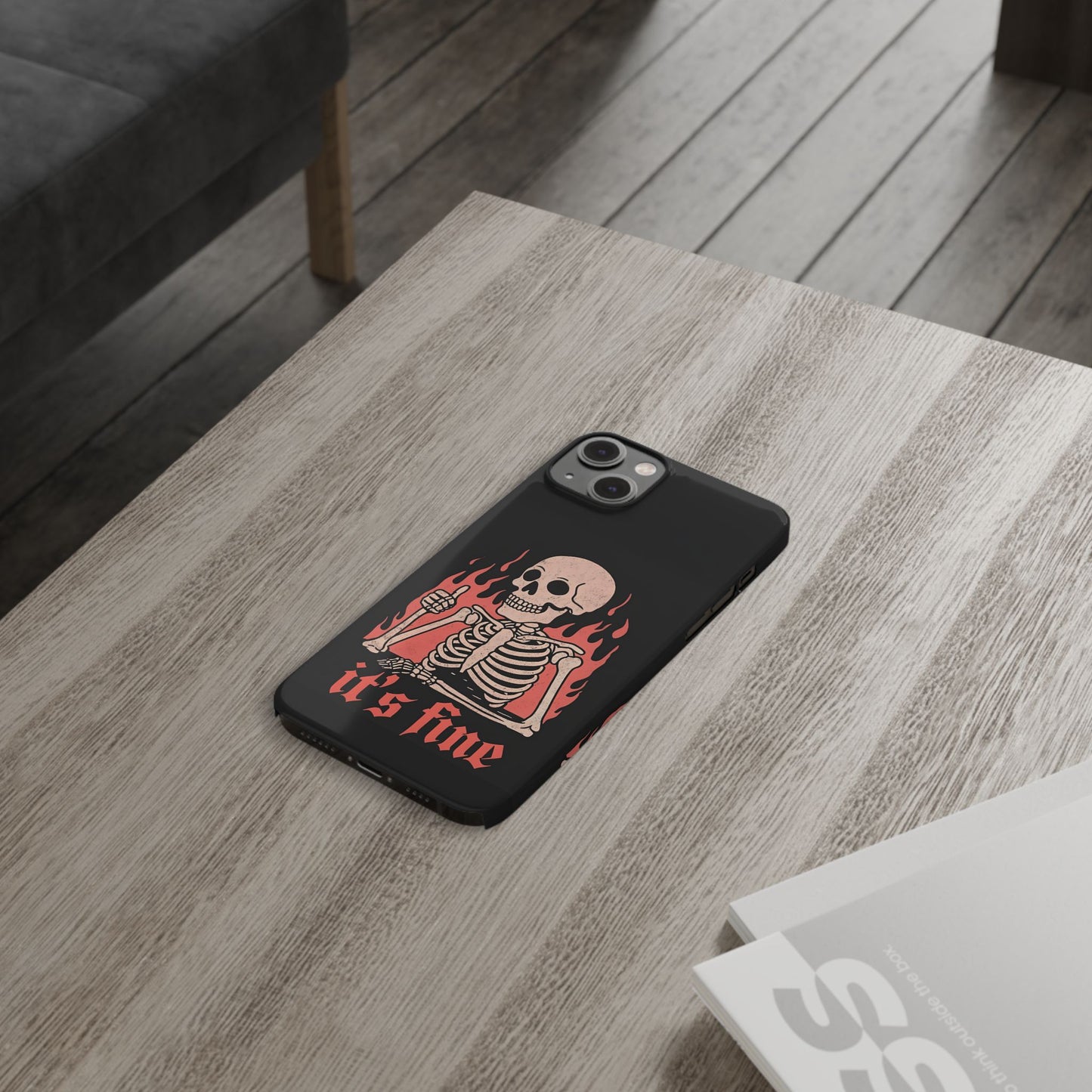 Skeleton It's Fine Phone Case, Slim Phone Cover, Halloween Gift, Gothic Style, Quirky Phone Accessories, Unique Slim Cases