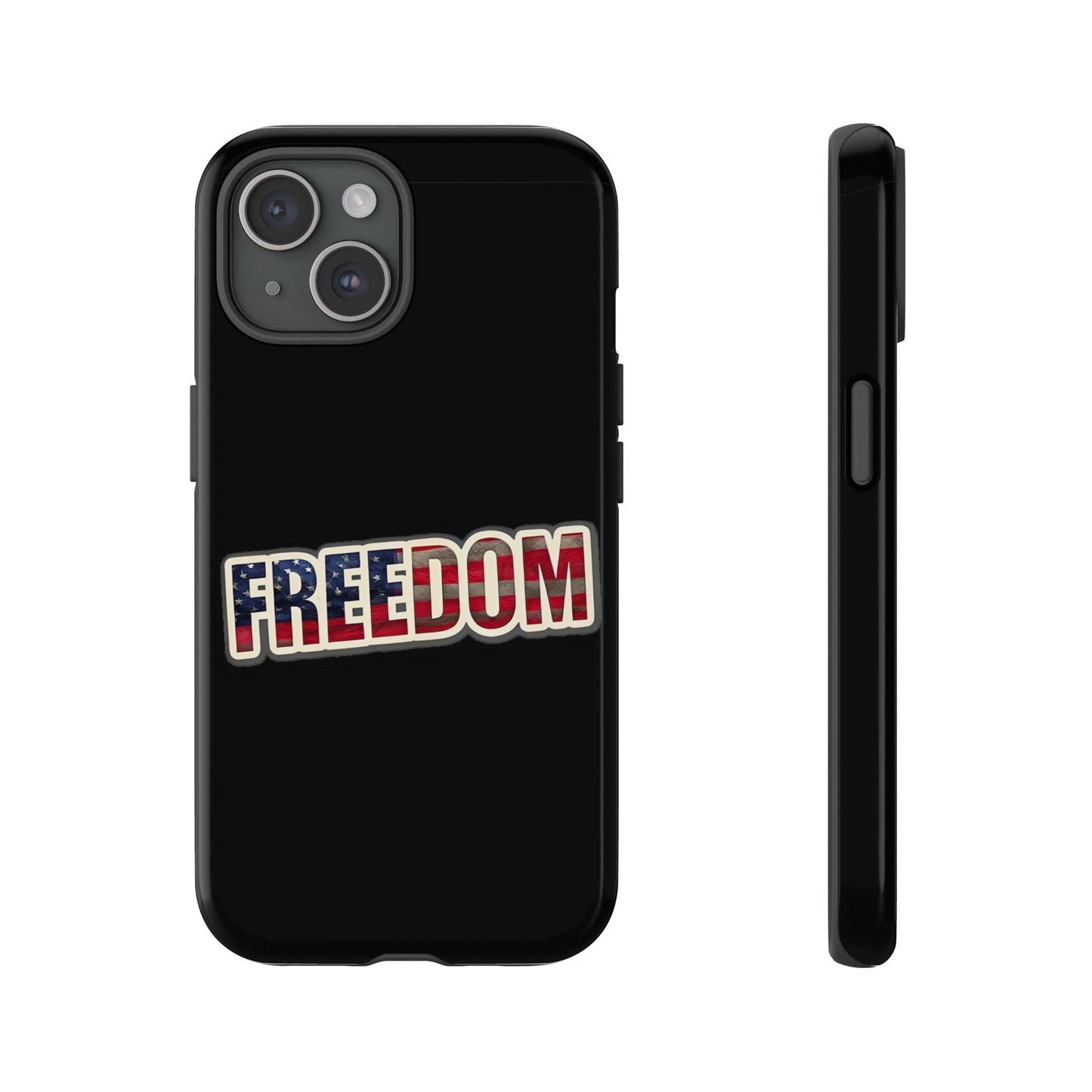 Freedom Tough Phone Case, Patriotic USA Flag Lettering Cover, compatible with iPhone 17, 16, 15, 14, 13, Galaxy, Google