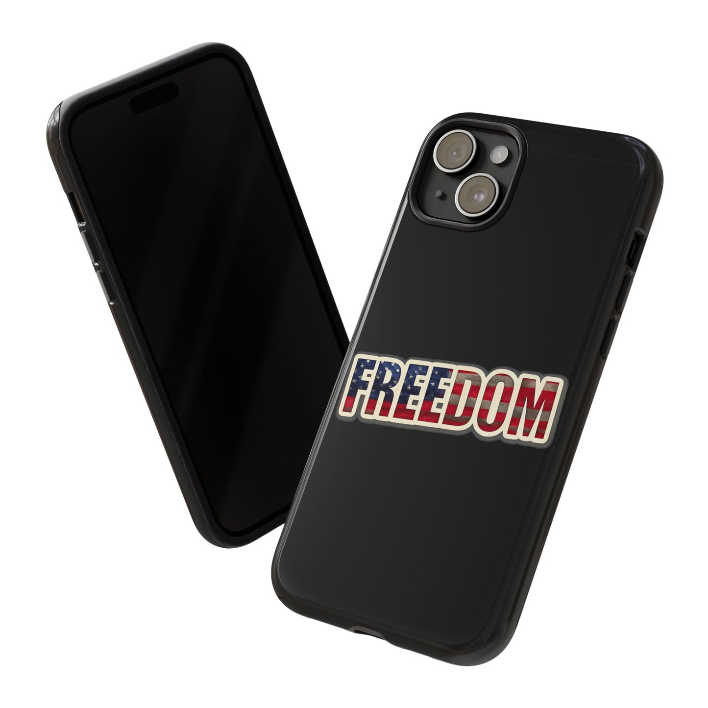 Freedom Tough Phone Case, Patriotic USA Flag Lettering Cover, compatible with iPhone 17, 16, 15, 14, 13, Galaxy, Google